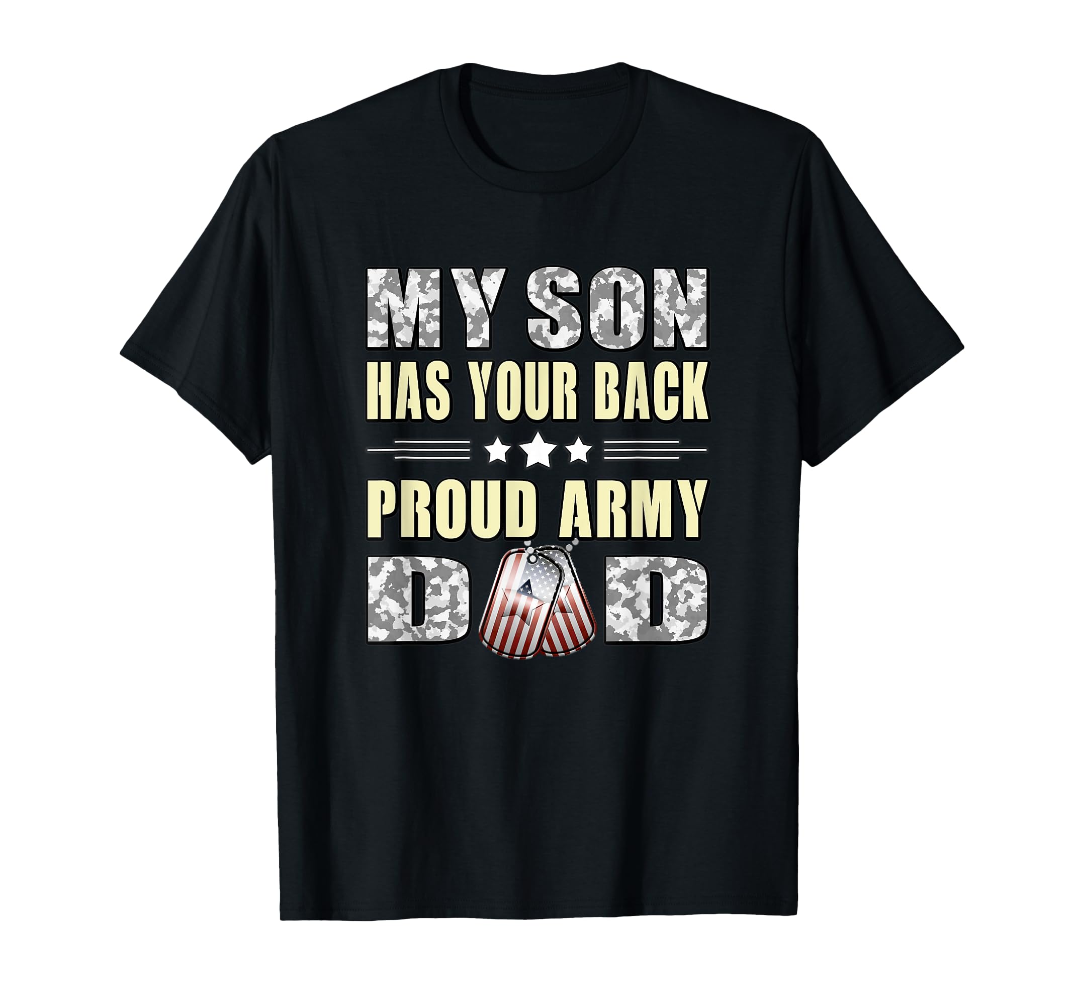 My Son Has Your Back Proud Army Dad T-Shirt - Trendy Graphic for Adults - T-Shirt, Sweatshirt, Hoodie