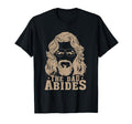 Dad Abides Funny Dad Fathers Day T-Shirt - Custom Art Print Men Women - T-Shirt, Sweatshirt, Hoodie