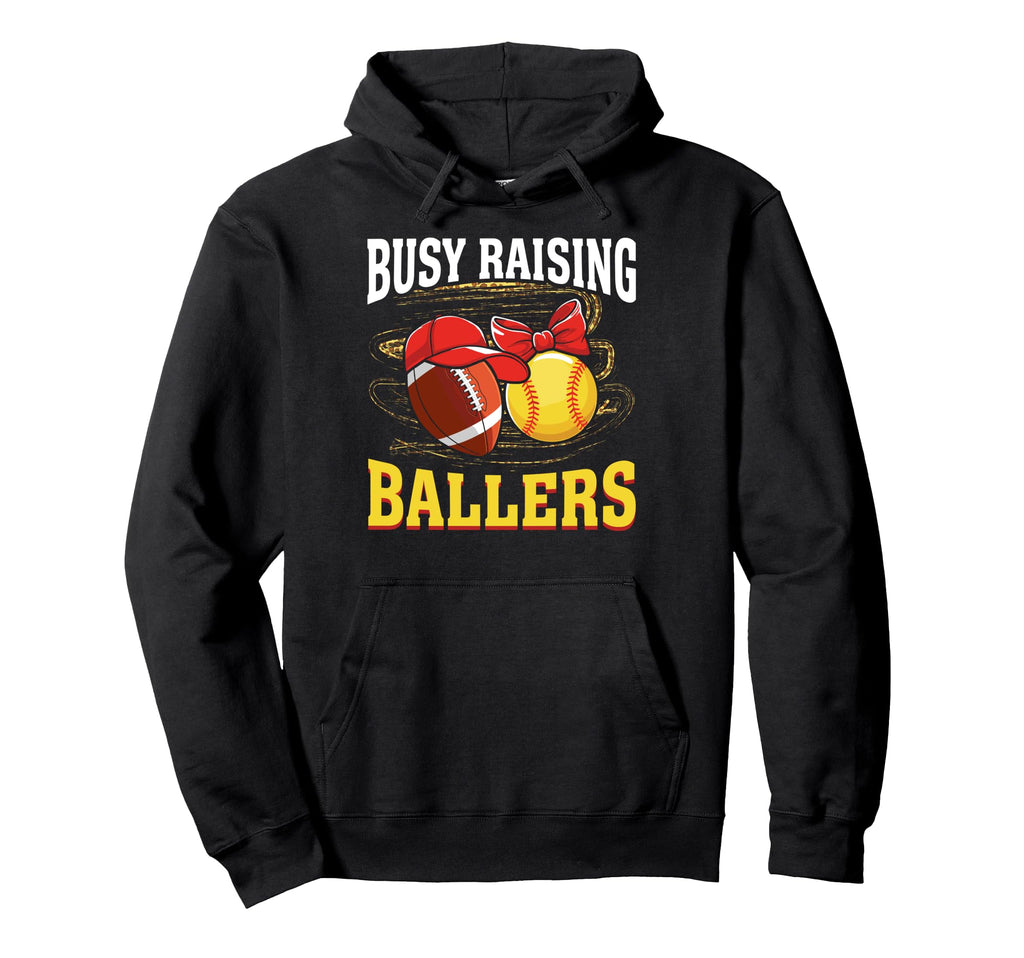 Busy Raising Ballers Football Softball Hoodie - Minimalist Print Unisex - T-Shirt, Sweatshirt, Hoodie