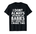 Funny Twin Fathers Day Twins Announcement T-Shirt - Graphic Print Unisex - T-Shirt, Sweatshirt, Hoodie