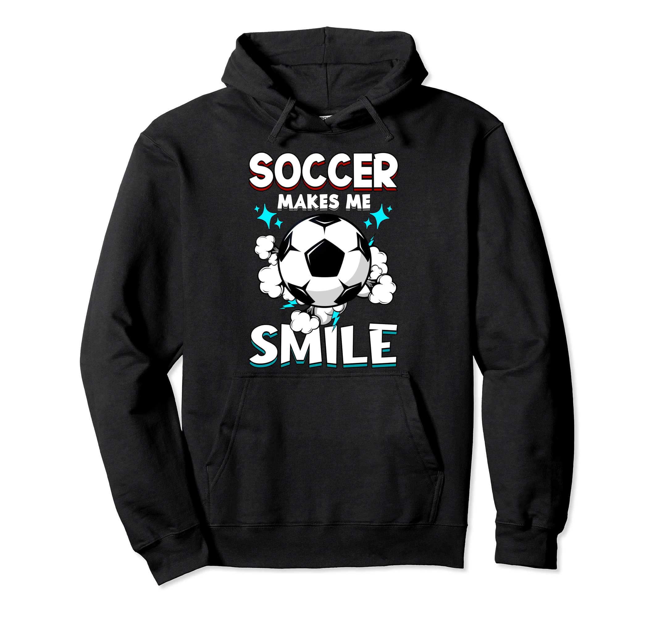 Soccer Makes Me Smile Soccer Player Hoodie - Aesthetic Graphic Men Women - T-Shirt, Sweatshirt, Hoodie