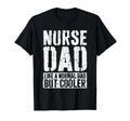 Nurse Dad Fathers Day Nurse Dad T-Shirt - Aesthetic Graphic for Adults - T-Shirt, Sweatshirt, Hoodie