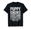 Poppy Knows Everything Funny Grandpa T-Shirt - Minimalist Print for Adults - T-Shirt, Sweatshirt, Hoodie