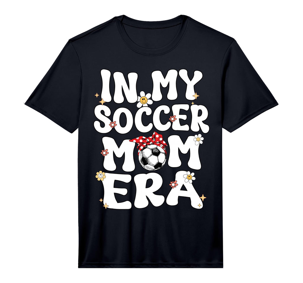 My Soccer Mom Era Groovy Mom T-Shirt - Casual Everyday Wear Men Women - T-Shirt, Sweatshirt, Hoodie
