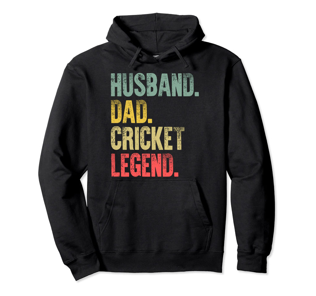 Funny Husband Dad Cricket Legend Hoodie - Aesthetic Graphic for Adults - T-Shirt, Sweatshirt, Hoodie