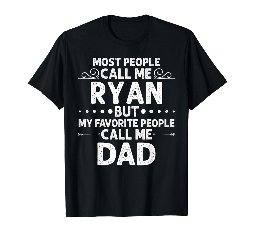 Ryan Gift Name Funny Fathers Day T-Shirt - Graphic Print for Adults - T-Shirt, Sweatshirt, Hoodie