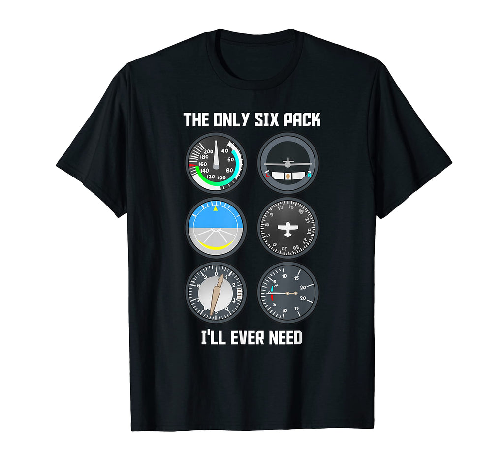 Only Sixpack Ill Ever Need Funny T-Shirt - Fun Novelty Design Unisex - T-Shirt, Sweatshirt, Hoodie