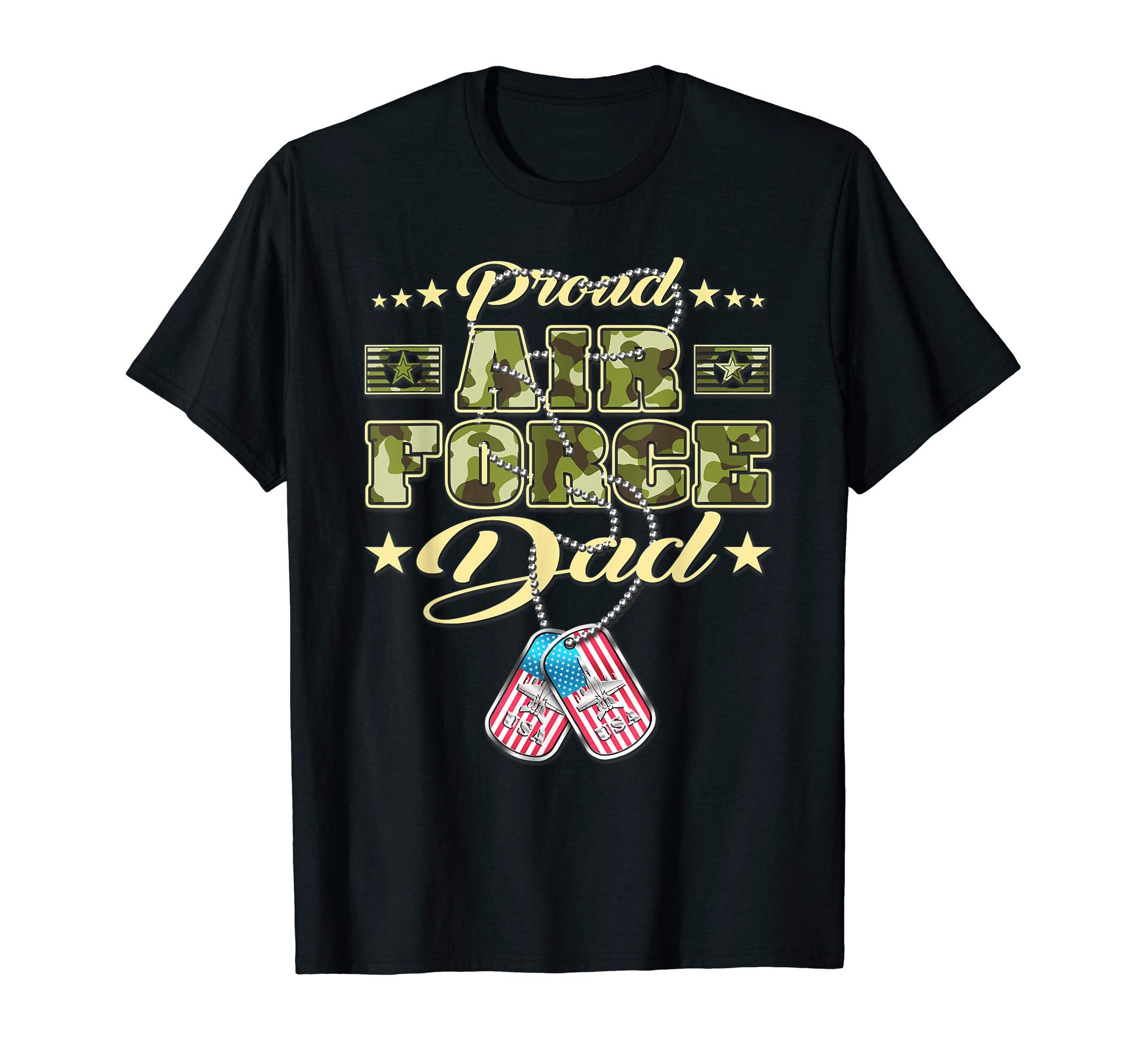 Proud Air Force Dad Camo Us Flag Dog T-Shirt - Fun Novelty Design Unisex - T-Shirt, Sweatshirt, Hoodie
