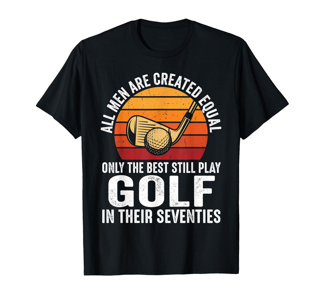 Funny Golf Dad 70Th Birthday Fathers Day T-Shirt - Custom Art Print Unisex - T-Shirt, Sweatshirt, Hoodie