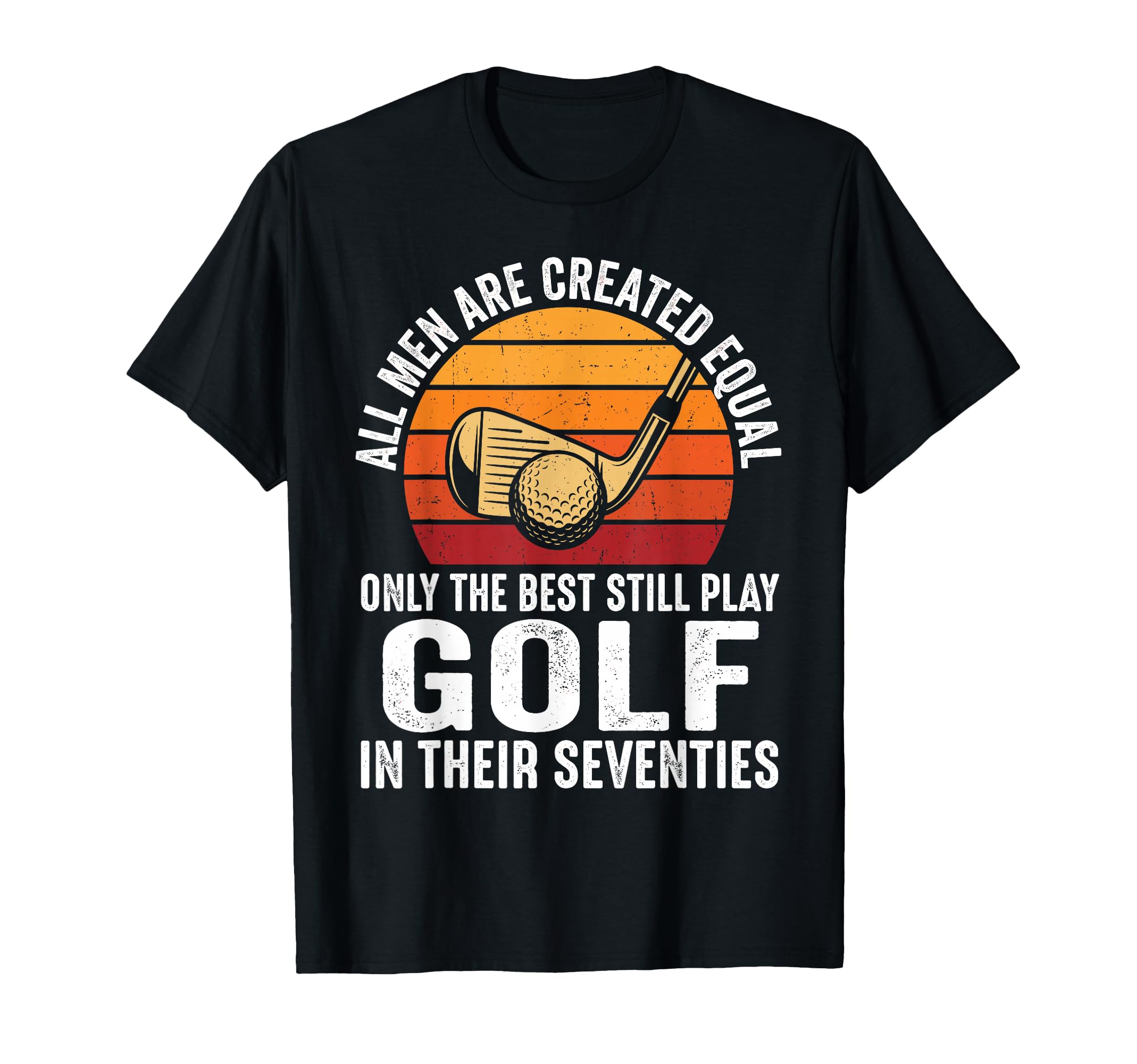 Funny Golf Dad 70Th Birthday Fathers Day T-Shirt - Custom Art Print Unisex - T-Shirt, Sweatshirt, Hoodie