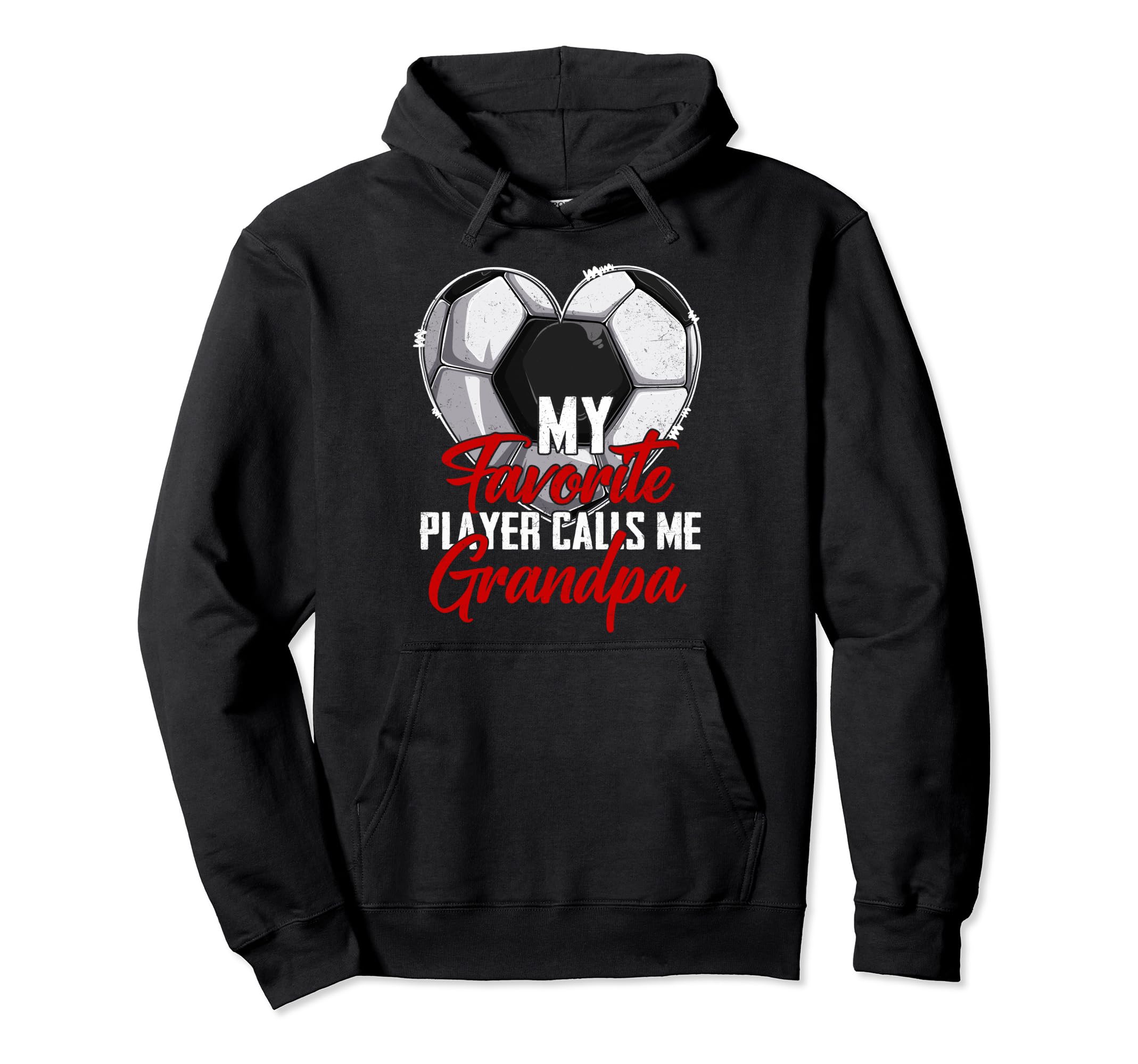 My Favorite Player Calls Me Grandpa Hoodie - Graphic Print for Adults - T-Shirt, Sweatshirt, Hoodie