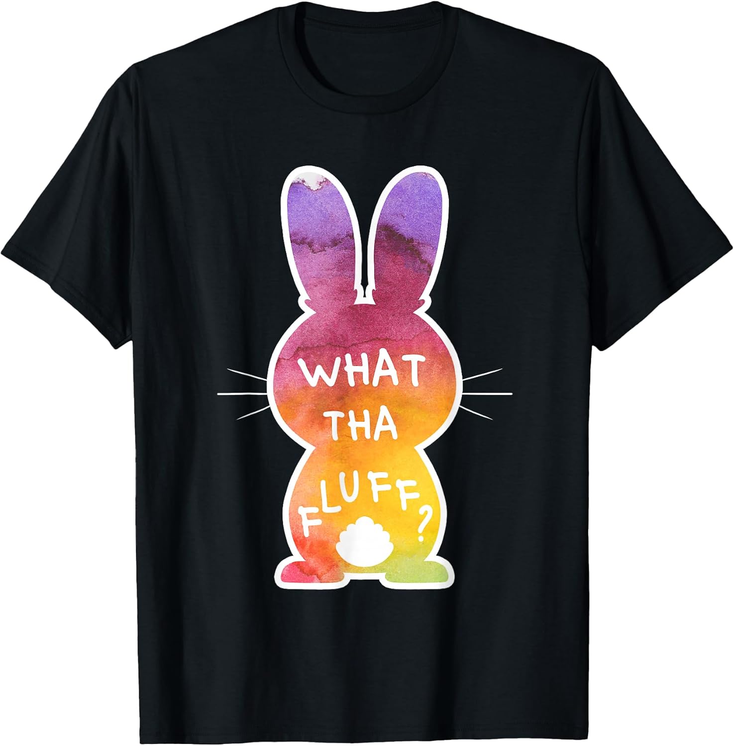 What Tha Fluff Funny Tie Dye Easter Bunny Egg Hunt - Adult & Kids T-Shirts, Sweatshirts & Hoodies apparel design preview 1