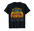 My Favorite Gaming Buddies Call Me Dad T-Shirt - Unique Graphic for Adults - T-Shirt, Sweatshirt, Hoodie