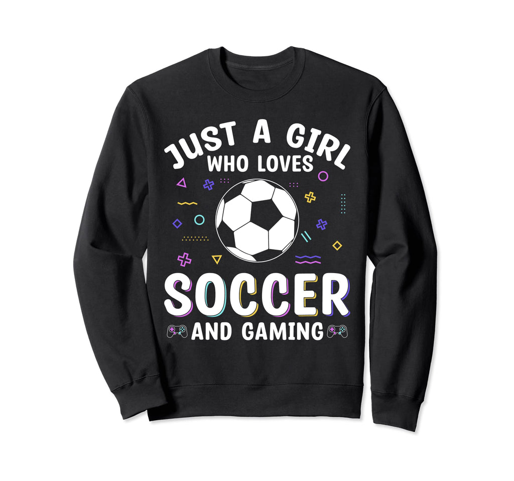 Who Loves Soccer And Gaming Sweatshirt - Graphic Print Men Women - T-Shirt, Sweatshirt, Hoodie