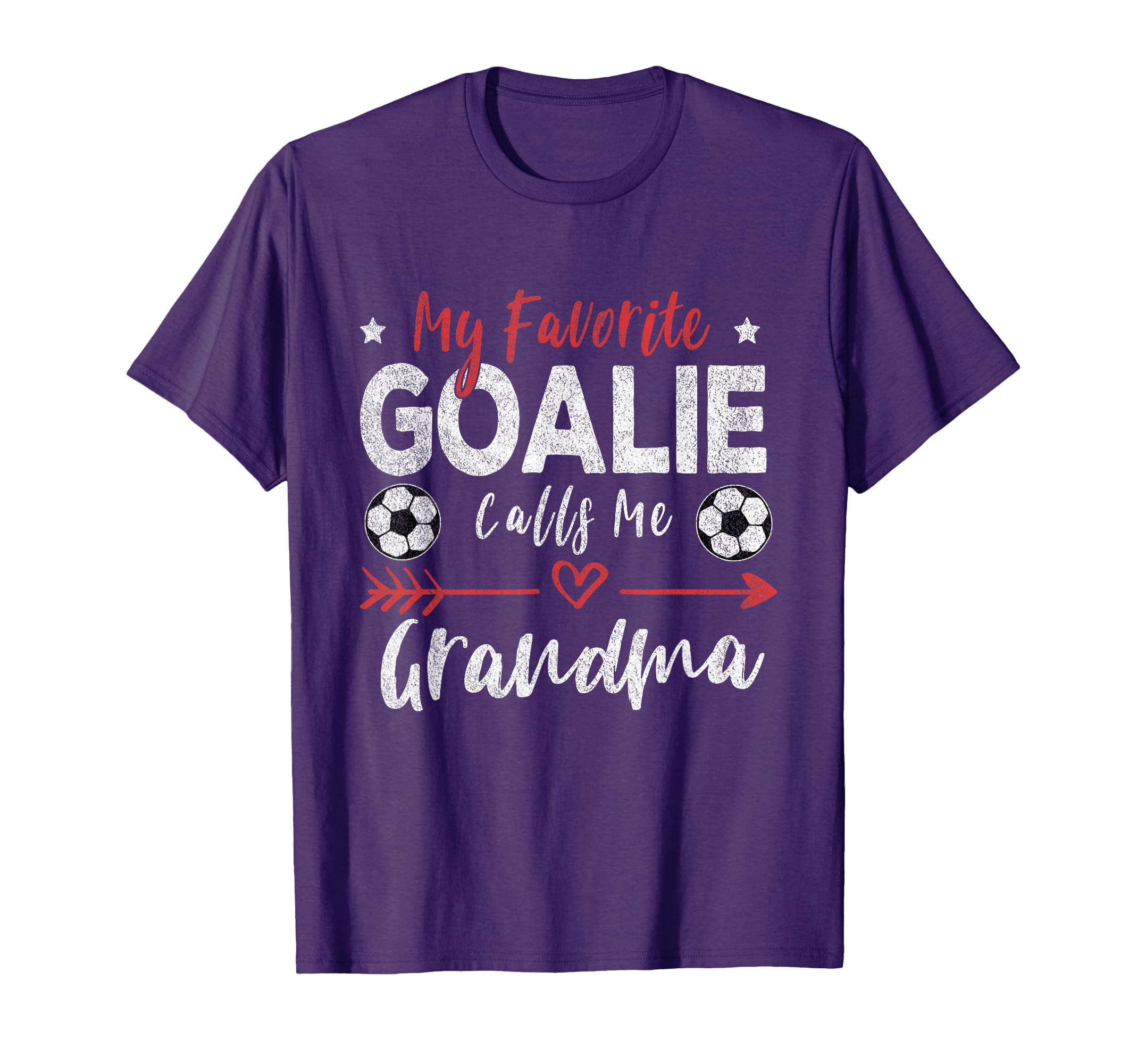 My Favorite Goalie Calls Me Grandma T-Shirt - Graphic Print Men Women - T-Shirt, Sweatshirt, Hoodie