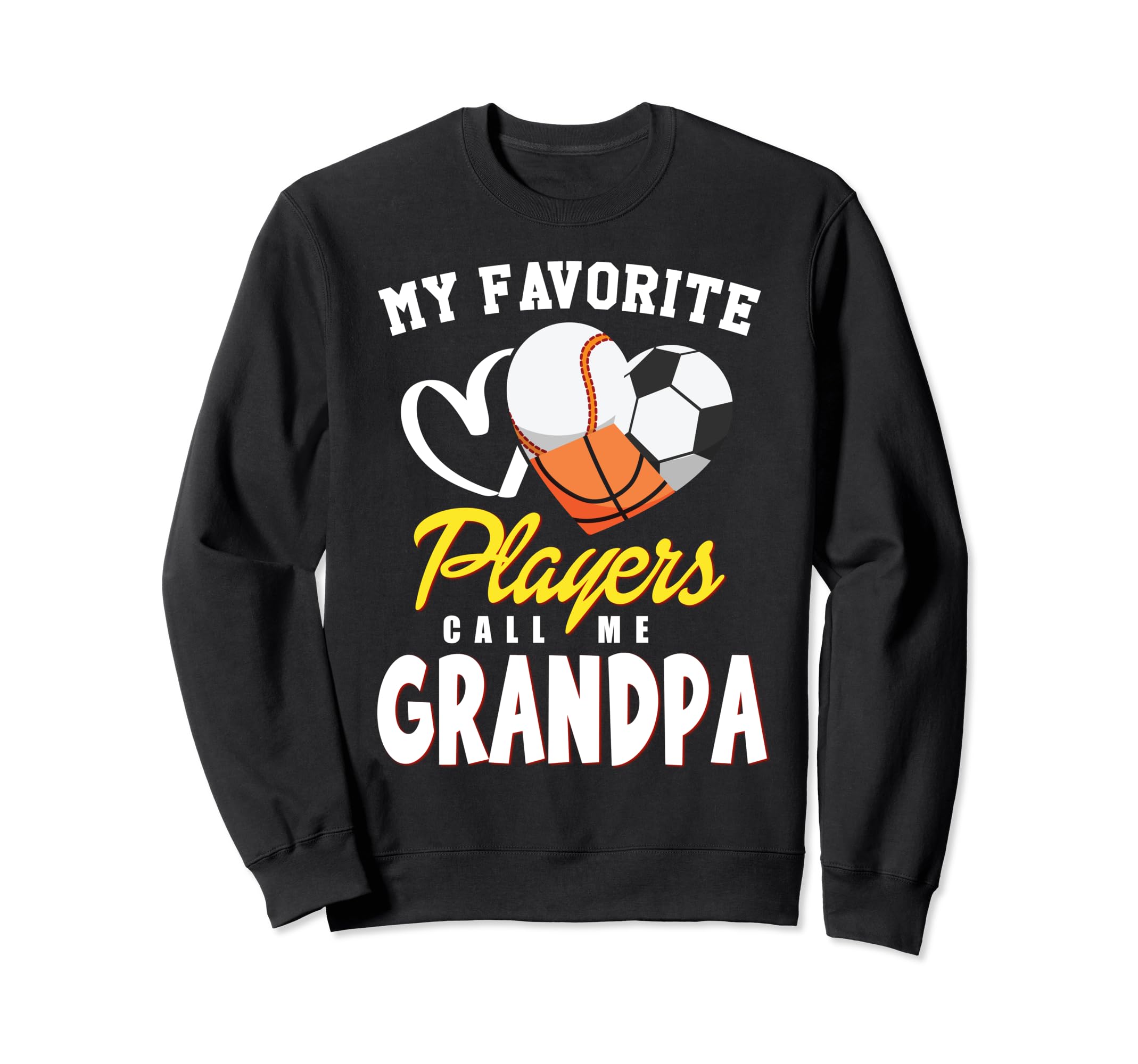 My Favorite Players Baseball Soccer Sweatshirt - Graphic Print Men Women - T-Shirt, Sweatshirt, Hoodie