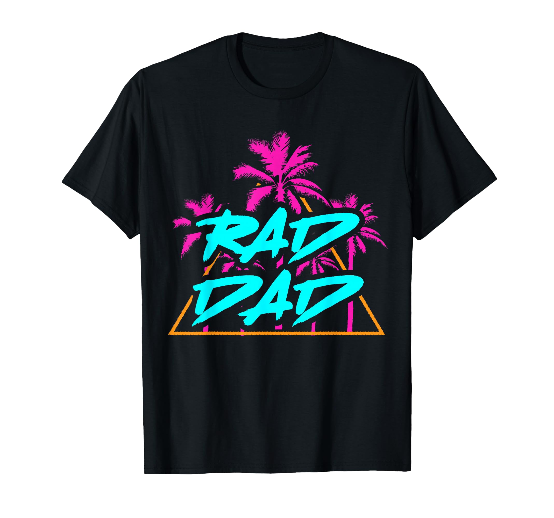 Rad Dad 80S Best Dad Daddy Papa T-Shirt - Trendy Graphic Unisex - T-Shirt, Sweatshirt, Hoodie