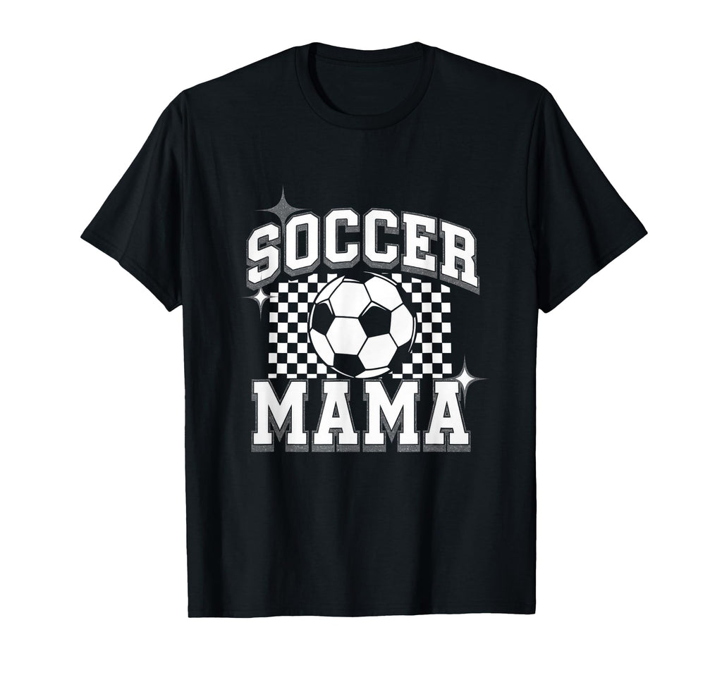Soccer Mama Soccer Season Soccer T-Shirt - Casual Everyday Wear Men Women - T-Shirt, Sweatshirt, Hoodie