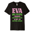 Badass Eva Name Unique Nickname T-Shirt - Aesthetic Graphic Men Women - T-Shirt, Sweatshirt, Hoodie