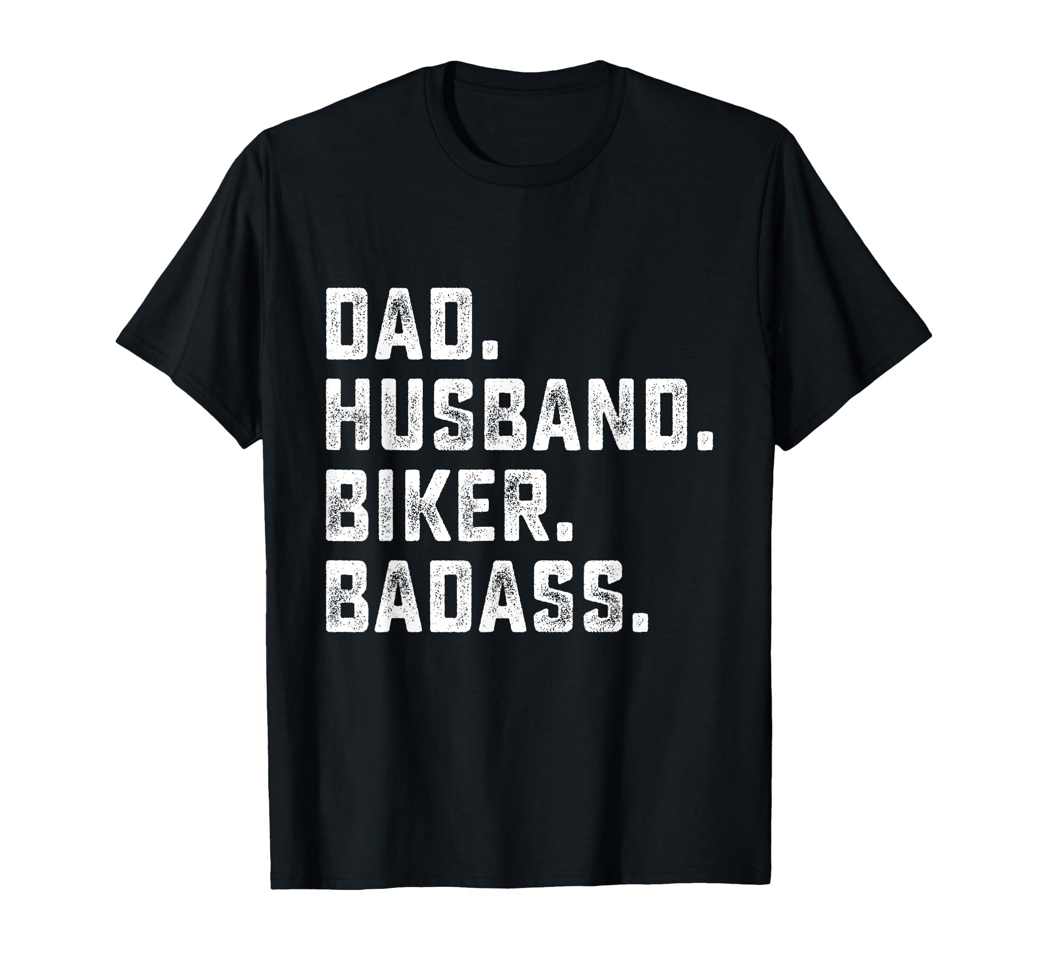 Dad Husband Biker Badass Daddy T-Shirt - Custom Art Print Men Women - T-Shirt, Sweatshirt, Hoodie