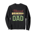 Blessed To Be Called Dad Fathers Sweatshirt - Minimalist Print for Adults - T-Shirt, Sweatshirt, Hoodie