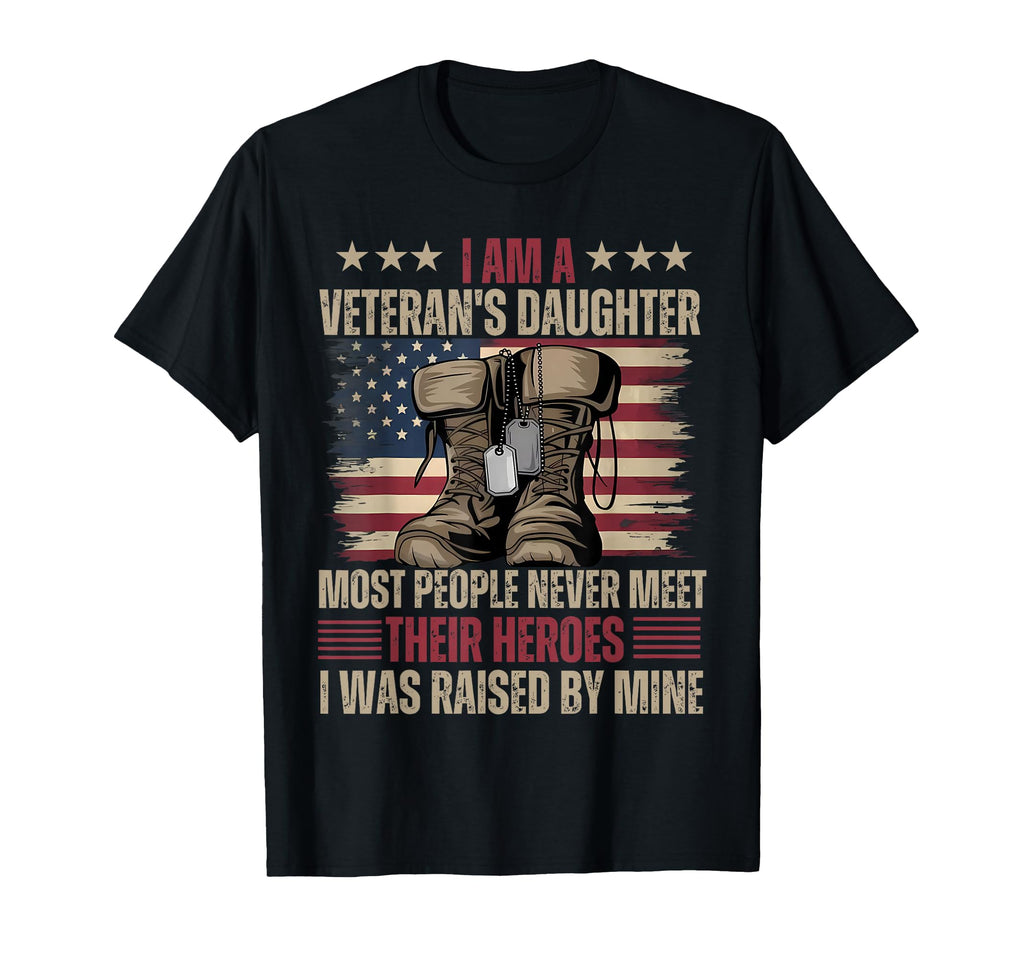 Veterans Daughter Most People Never T-Shirt - Unique Graphic for Adults - T-Shirt, Sweatshirt, Hoodie