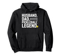 Husband Dad Pickleball Legend Joke Dink Hoodie - Minimalist Print Unisex - T-Shirt, Sweatshirt, Hoodie