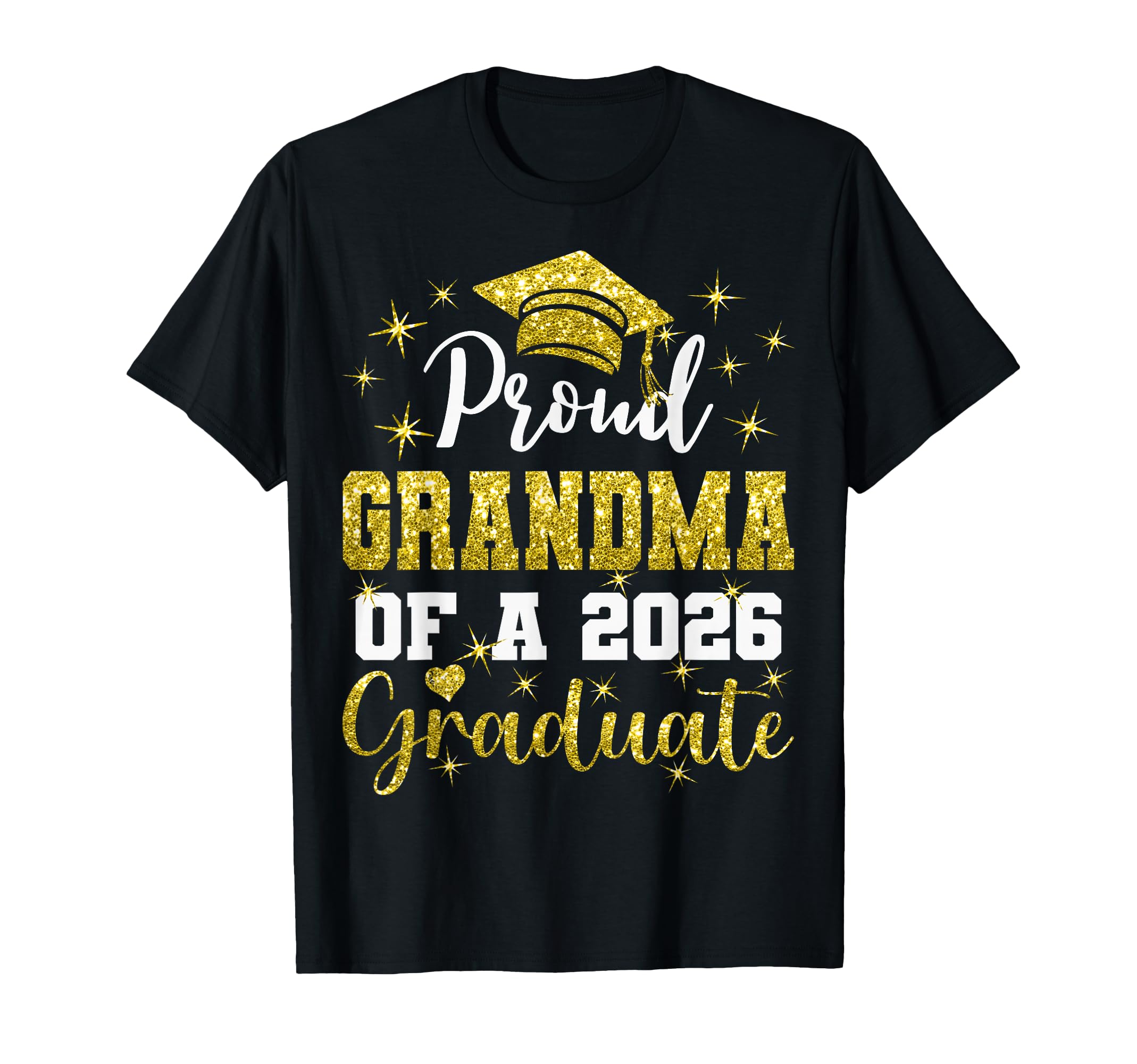 Super Proud Grandma 2026 Graduate T-Shirt - Minimalist Print Unisex - T-Shirt, Sweatshirt, Hoodie