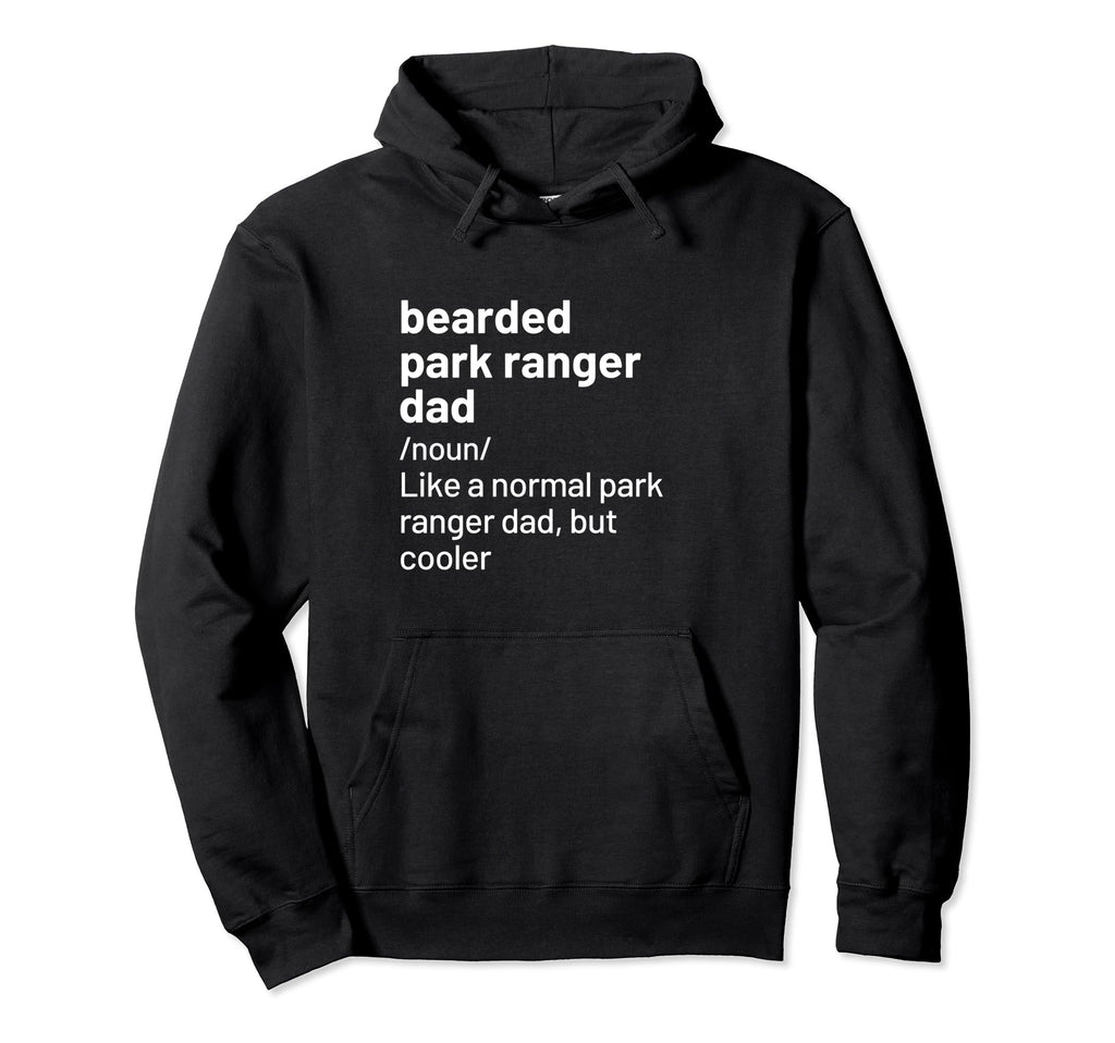 Husband Dad Park Ranger Legend Bearded Hoodie - Trendy Graphic Men Women - T-Shirt, Sweatshirt, Hoodie
