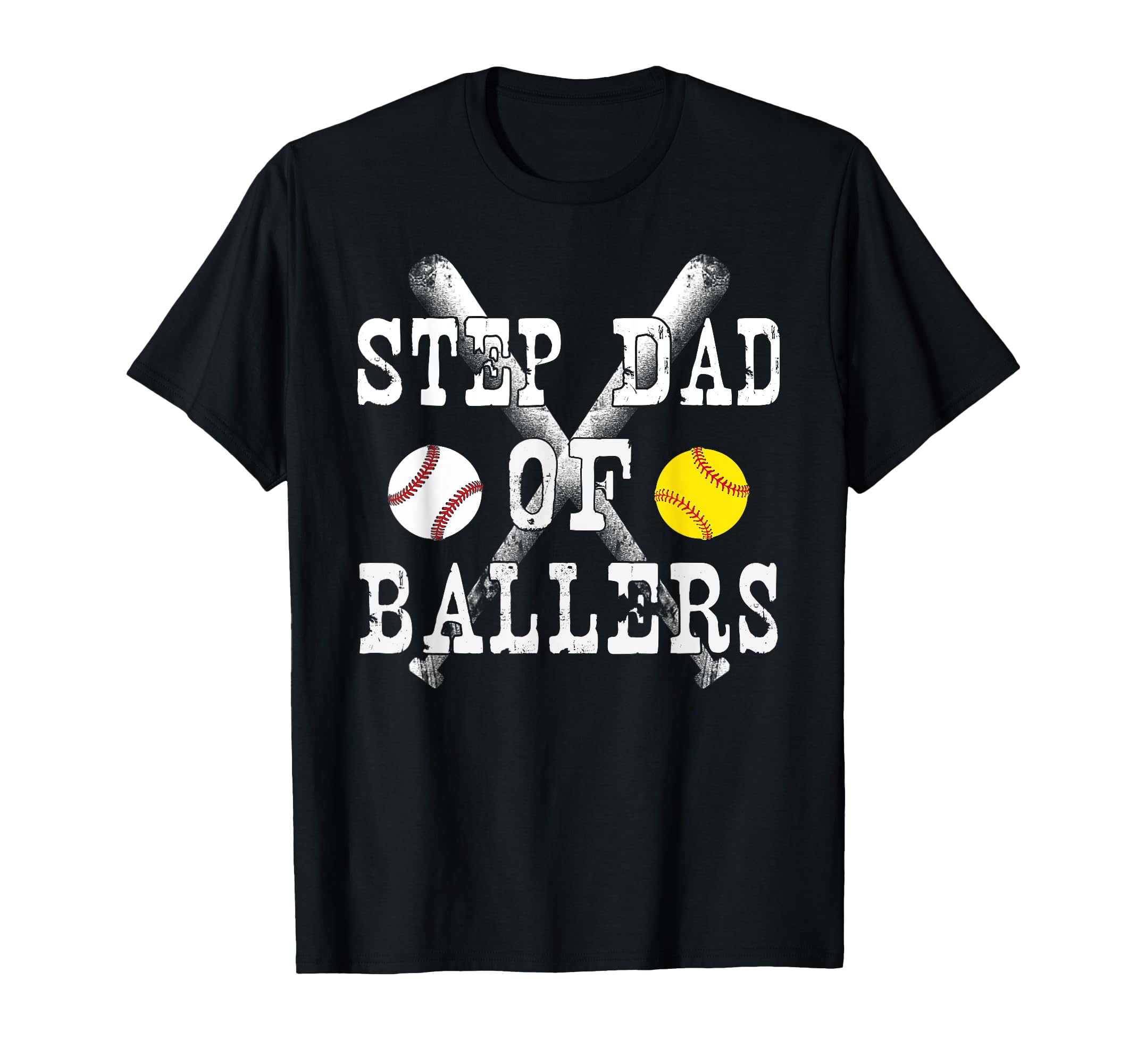 Step Dad Ballers Funny Baseball Softball T-Shirt - Unique Graphic Men Women - T-Shirt, Sweatshirt, Hoodie