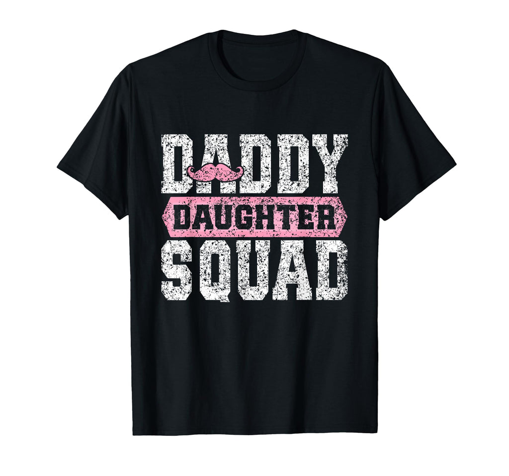 Daddy Daughter Squad Matching Dad T-Shirt - Unique Graphic for Adults - T-Shirt, Sweatshirt, Hoodie