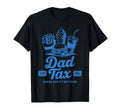 Dad Tax Making Sure Its Not Poison T-Shirt - Minimalist Print Unisex - T-Shirt, Sweatshirt, Hoodie