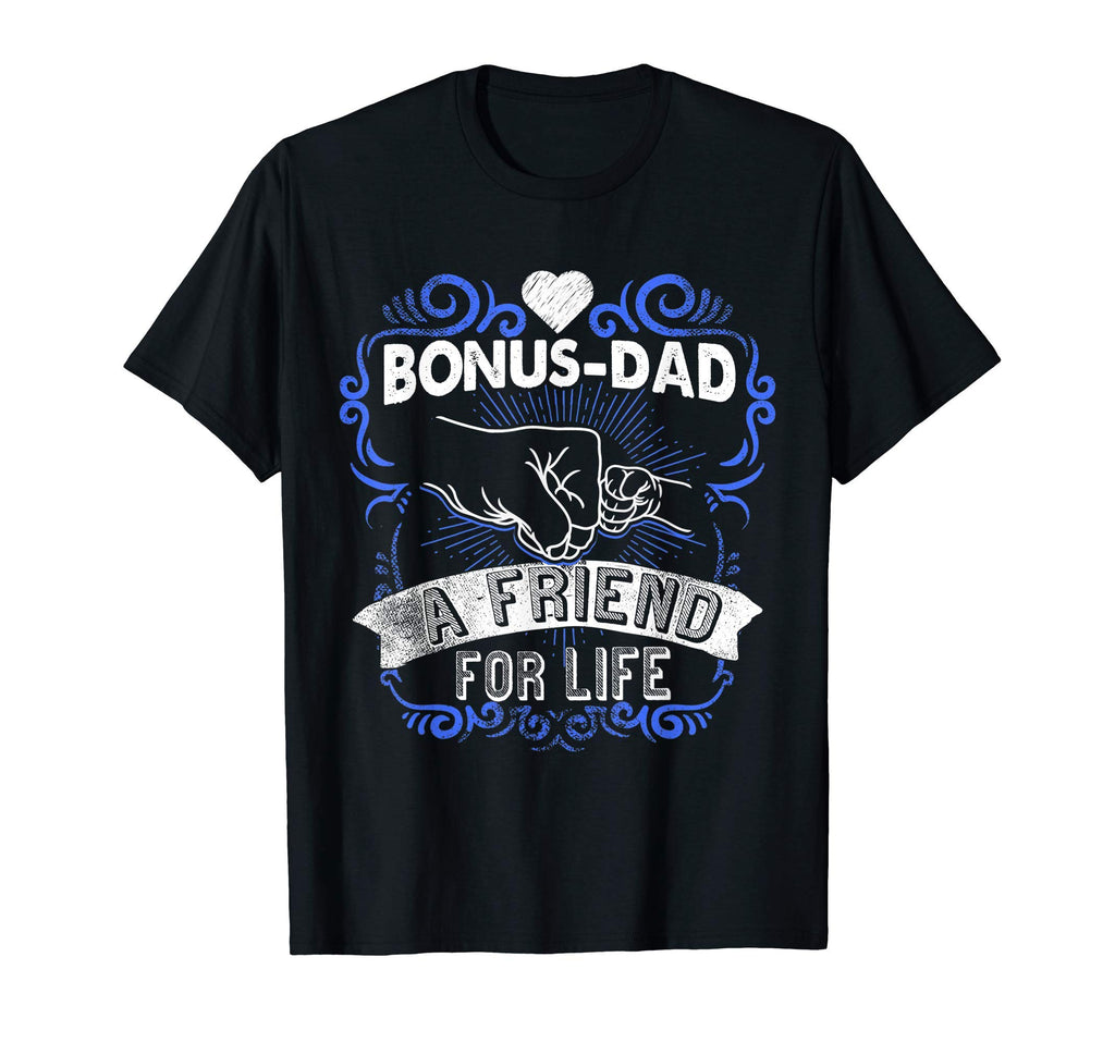 Bonus Dad Friend Life Step Dad T-Shirt - Minimalist Print Unisex - T-Shirt, Sweatshirt, Hoodie