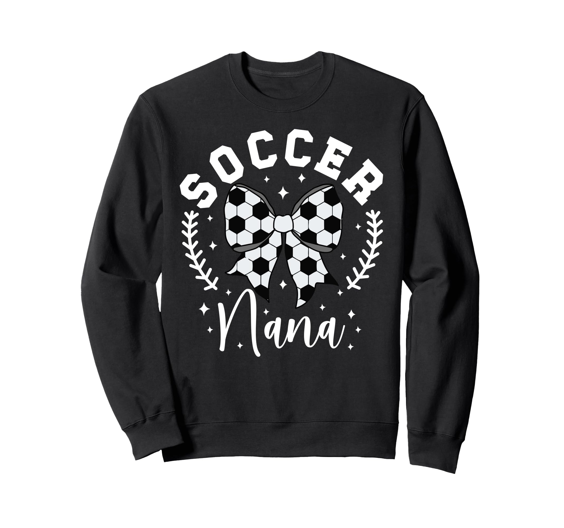 Soccer Nana Grandma Nana Soccer Sweatshirt - Streetwear Style Men Women - T-Shirt, Sweatshirt, Hoodie