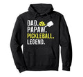 Dad Papaw Pickleball Legend Fathers Hoodie - Aesthetic Graphic Men Women - T-Shirt, Sweatshirt, Hoodie