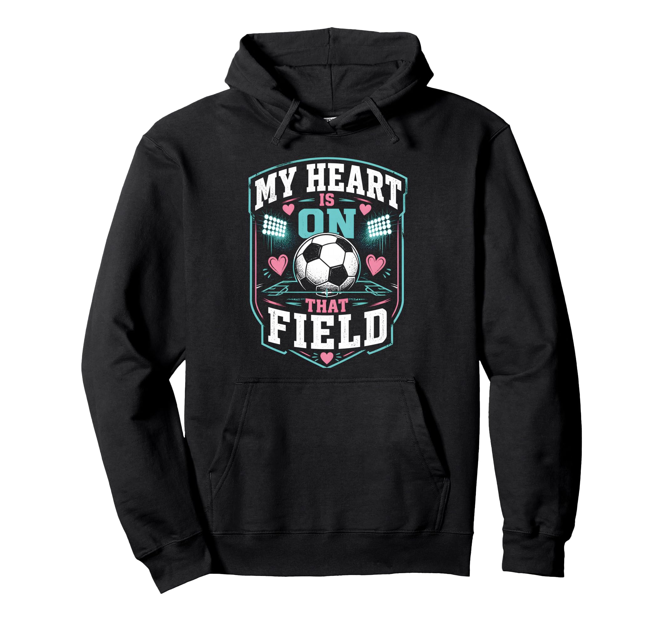My Heart Is That Field Soccer Mom Hoodie - Trendy Graphic for Adults - T-Shirt, Sweatshirt, Hoodie
