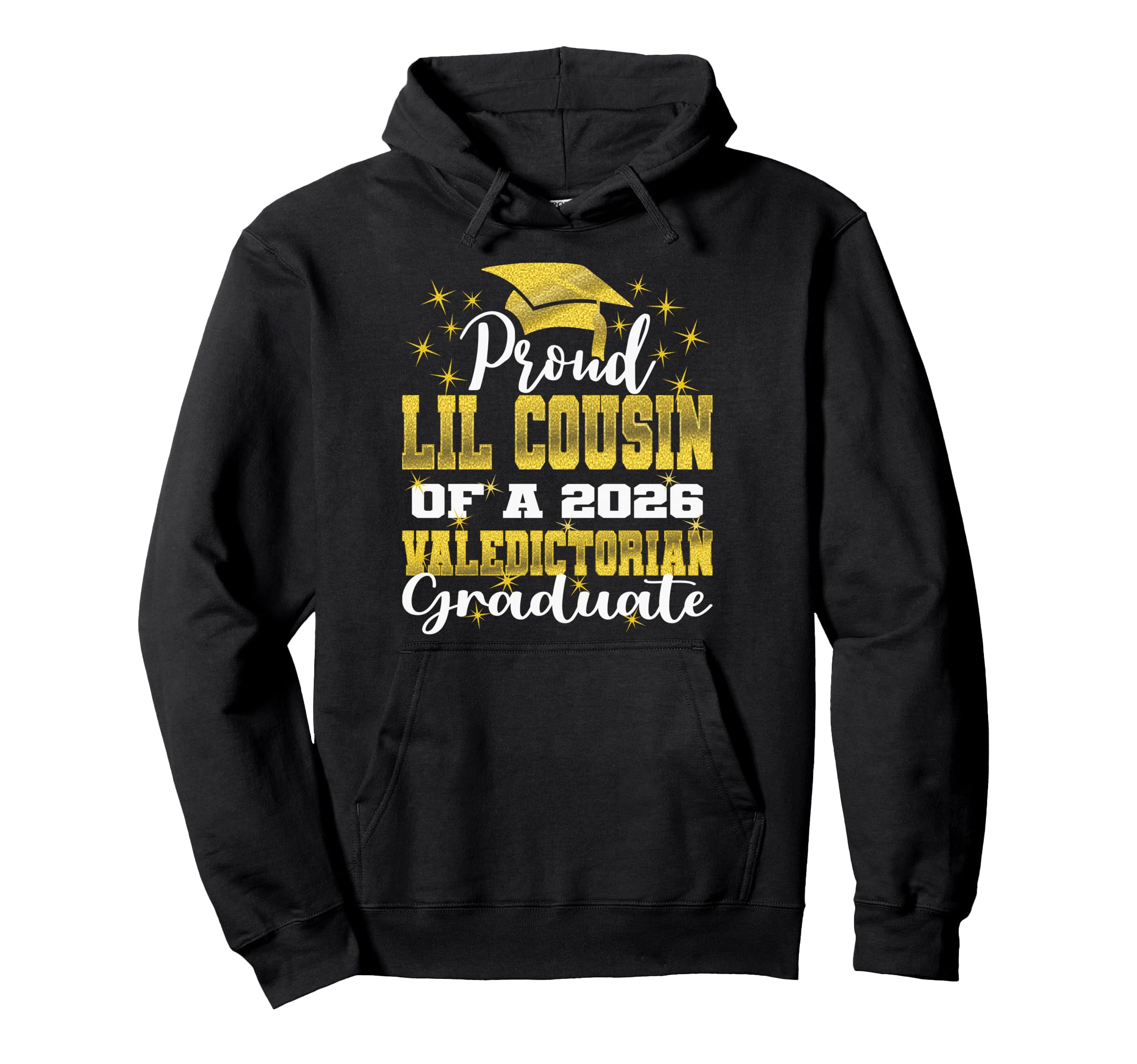 Proud Little Cousin 2026 Valedictorian Hoodie - Unique Graphic Men Women - T-Shirt, Sweatshirt, Hoodie