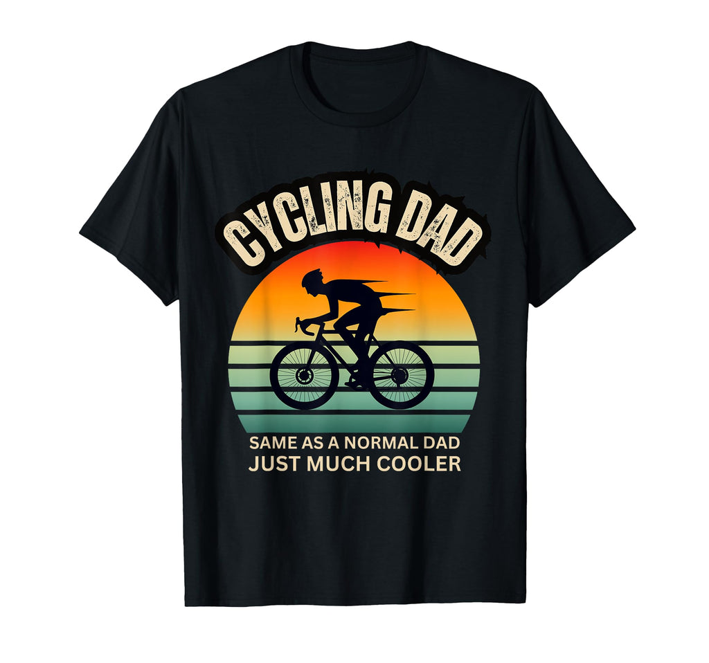 Cycling Dad Same As Normal Dad Funny T-Shirt - Aesthetic Graphic Men Women - T-Shirt, Sweatshirt, Hoodie