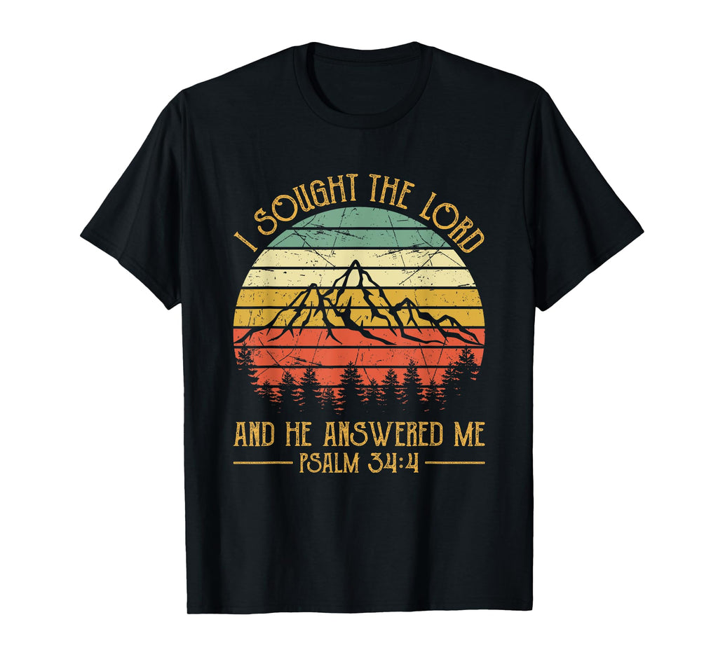 Christian Bible Verse I Sought Lord And T-Shirt - Aesthetic Graphic Unisex - T-Shirt, Sweatshirt, Hoodie