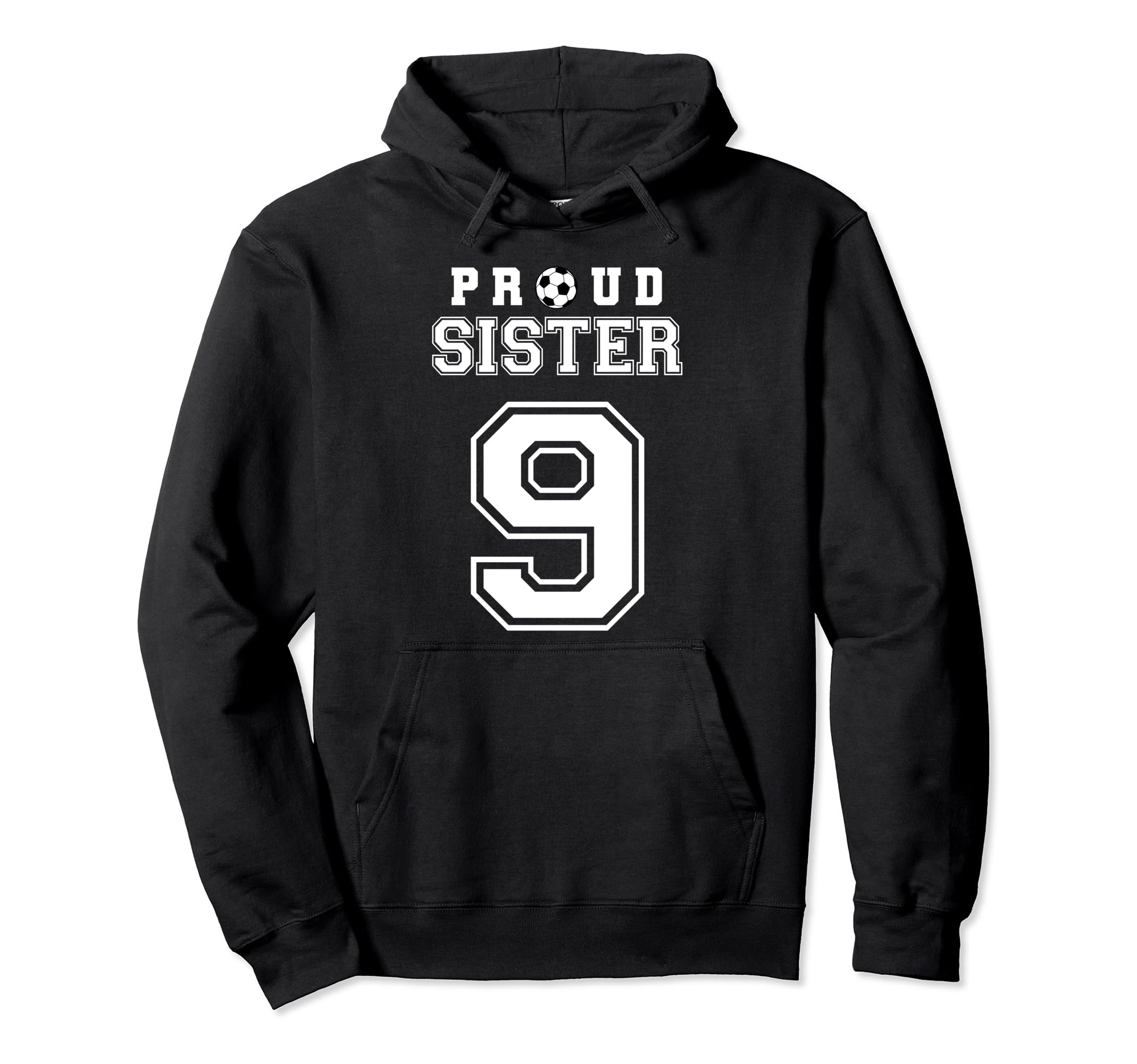 Number 9 Custom Proud Soccer Futbol Hoodie - Streetwear Style for Adults - T-Shirt, Sweatshirt, Hoodie
