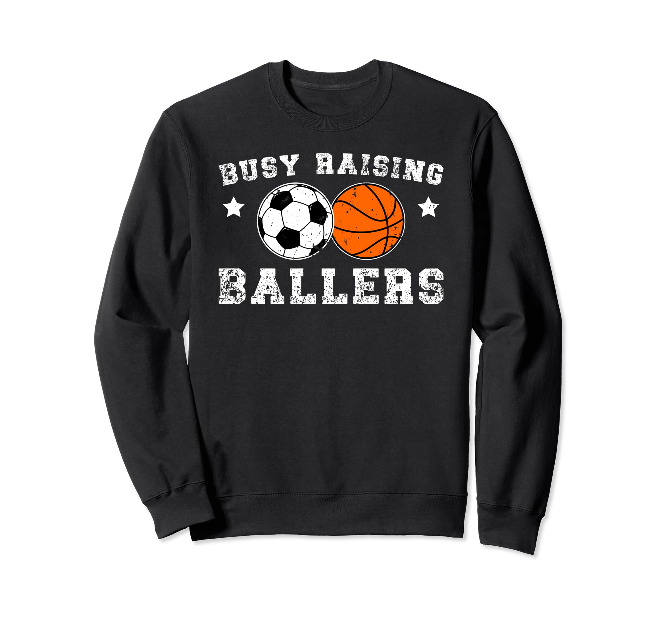 Busy Raising Ballers Basketball Sweatshirt - Aesthetic Graphic Men Women - T-Shirt, Sweatshirt, Hoodie