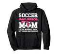 Soccer And Dance Mom Definition Hoodie - Casual Everyday Wear Unisex - T-Shirt, Sweatshirt, Hoodie