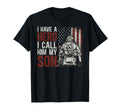 I Have Hero Proud Military Dad T-Shirt - Streetwear Style Men Women - T-Shirt, Sweatshirt, Hoodie