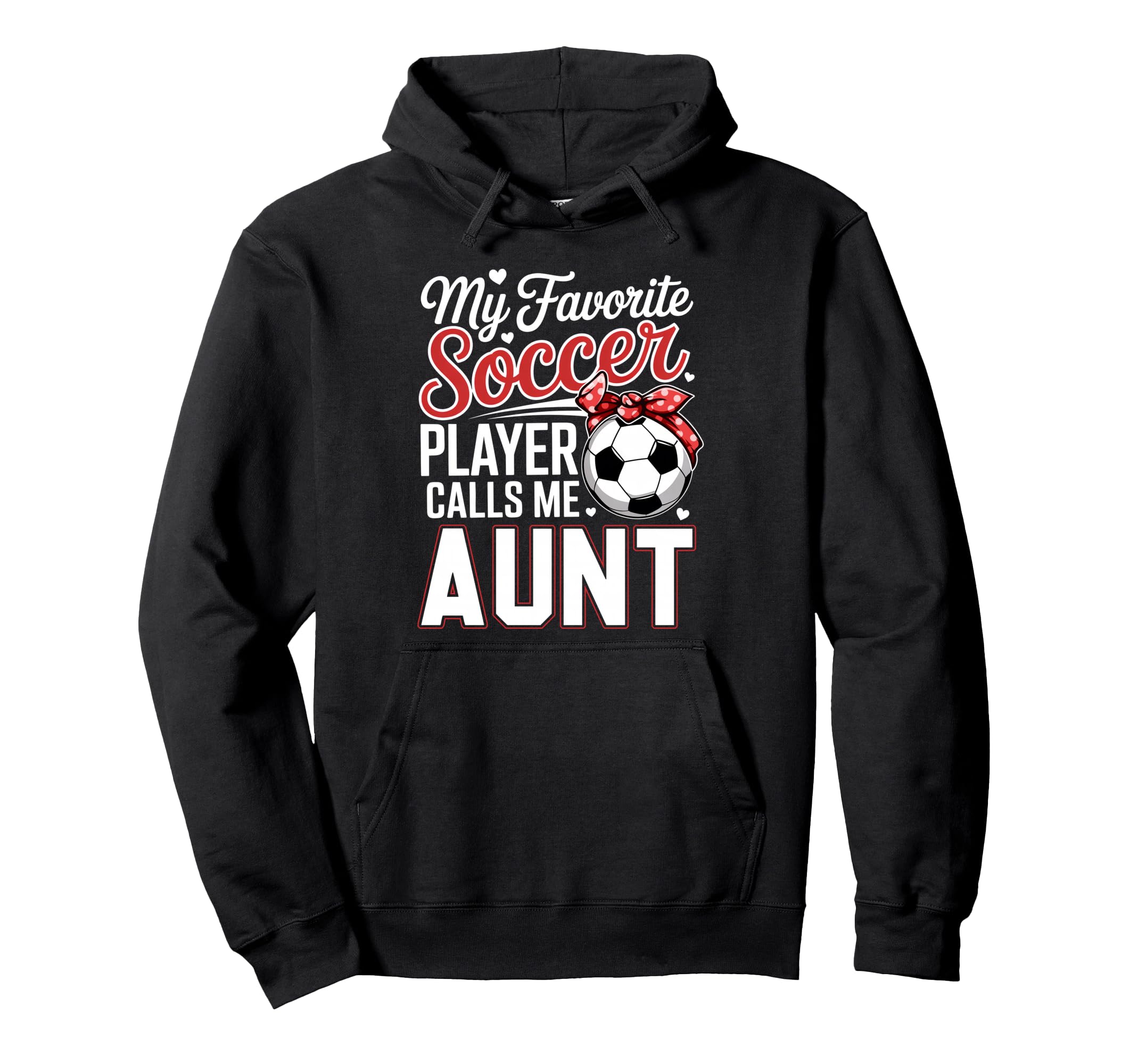 My Favorite Soccer Player Calls Me Hoodie - Aesthetic Graphic Men Women - T-Shirt, Sweatshirt, Hoodie