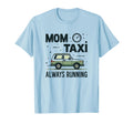 Mom Taxi Always Running Soccer Parent T-Shirt - Minimalist Print for Adults - T-Shirt, Sweatshirt, Hoodie