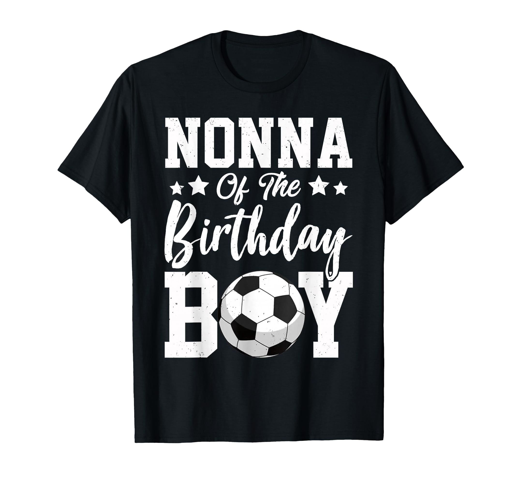 Nonna Birthday Soccer Matching Family T-Shirt - Novelty Apparel Unisex - T-Shirt, Sweatshirt, Hoodie