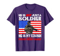 My Cousin Is Soldier Proud Army Family T-Shirt - Minimalist Print Unisex - T-Shirt, Sweatshirt, Hoodie