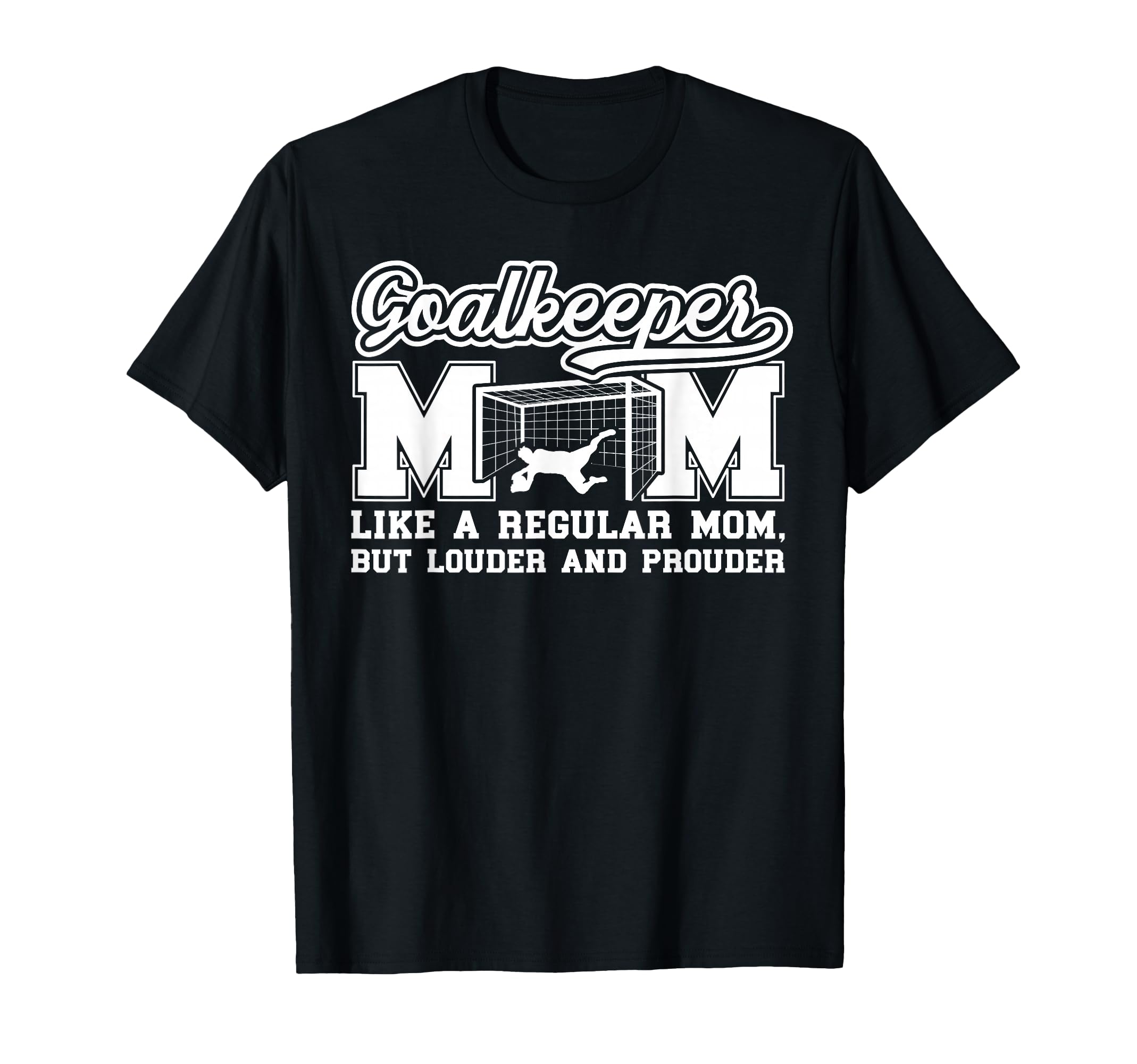 Soccer Goalkeeper Mom Soccer Keeper T-Shirt - Aesthetic Graphic Men Women - T-Shirt, Sweatshirt, Hoodie