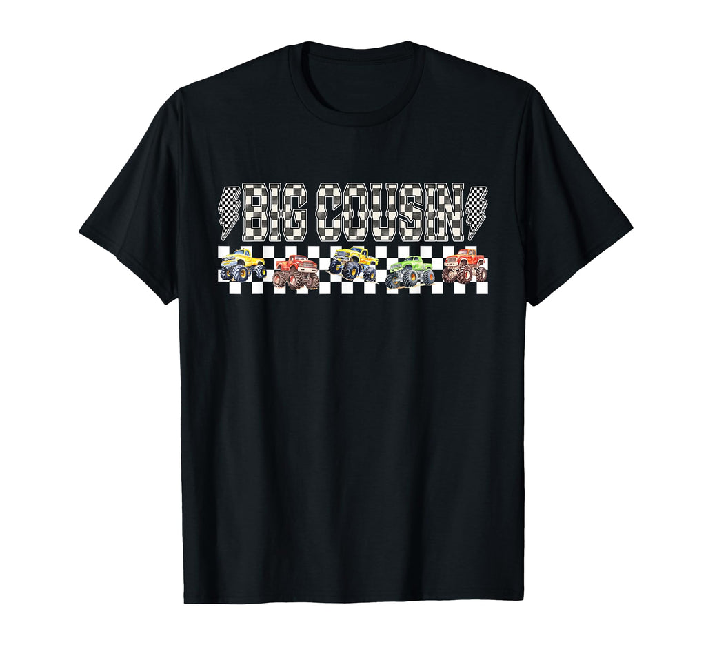 Big Cousin Monster Truck Family Crew T-Shirt - Unique Graphic for Adults - T-Shirt, Sweatshirt, Hoodie