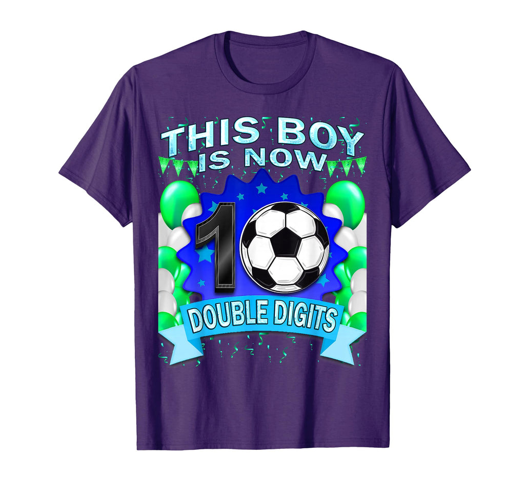 This Now 10 Double Digits Soccer 10 Years T-Shirt - Graphic Print Unisex - T-Shirt, Sweatshirt, Hoodie
